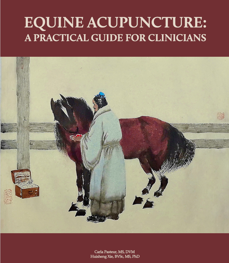 Equine Acupuncture: A Practical Guide for Clinicians (BX39)