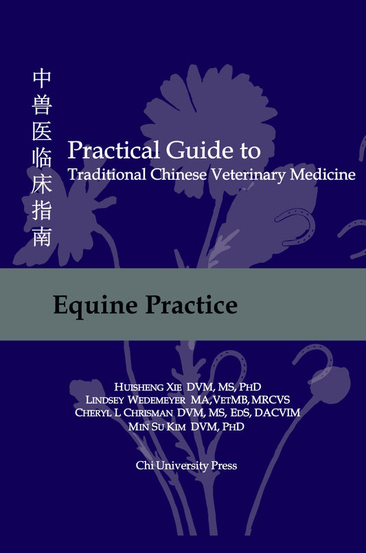 Practical Guide to TCVM, Vol. 3: Equine Practice (BX15)