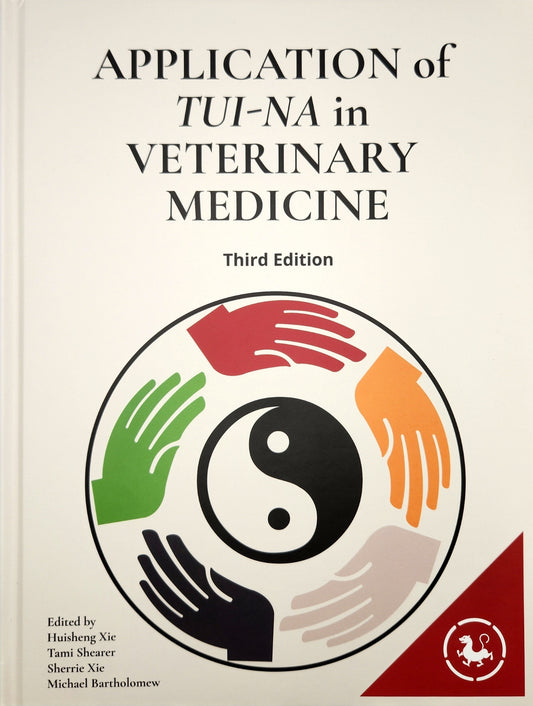 Application of Tui-na in Veterinary Medicine 3rd edition (BX38)