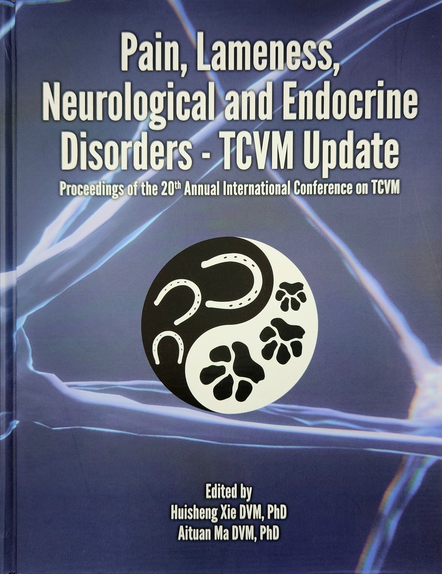 TCVM Update: Pain, Lameness, Neurological and Endocrine Disorders (BX28)